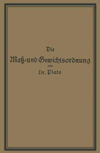 Die Maß- und Gewichtsordnung