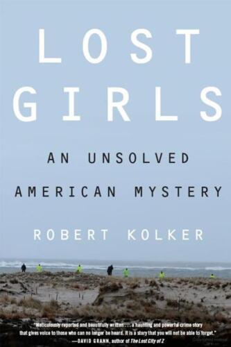 Lost girls: an unsolved American mystery