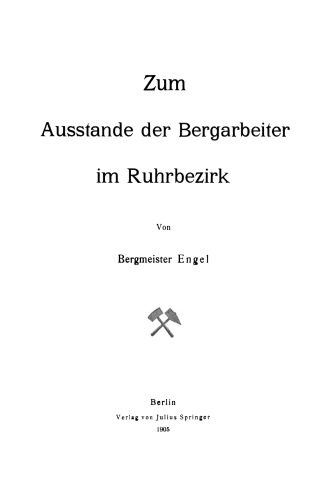 Zum Ausstande der Bergarbeiter im Ruhrbezirk