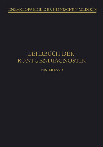 Lehrbuch der Röntgendiagnostik
