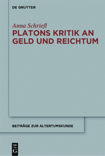 Platons Kritik an Geld und Reichtum