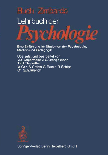 Lehrbuch der Psychologie: Eine Einführung für Studenten der Psychologie, Medizin und Pädagogik