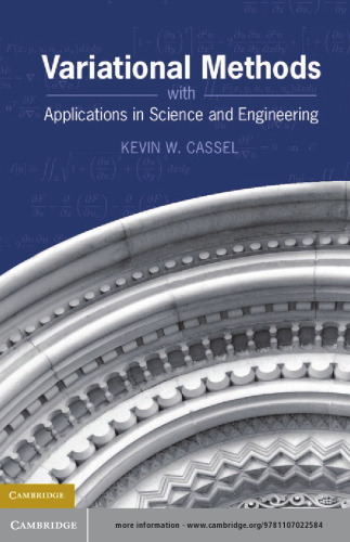 Variational Methods with Applications in Science and Engineering