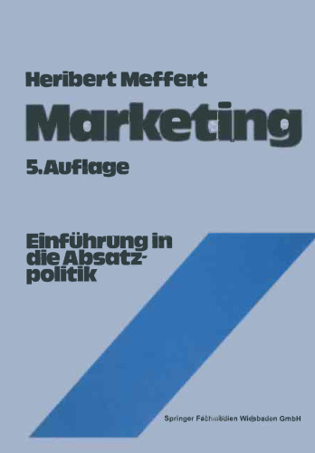 Marketing: Einführung in die Absatzpolitik