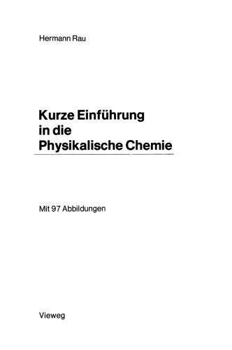 Kurze Einführung in die Physikalische Chemie