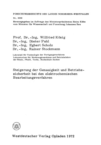 Steigerung der Genauigkeit und Betriebssicherheit bei den elektrochemischen Bearbeitungsverfahren