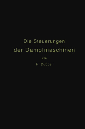Die Steuerungen der Dampfmaschinen