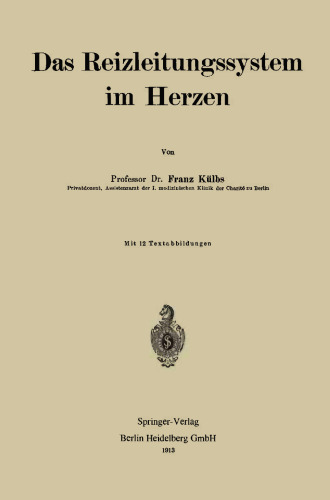 Das Reizleitungssystem im Herzen