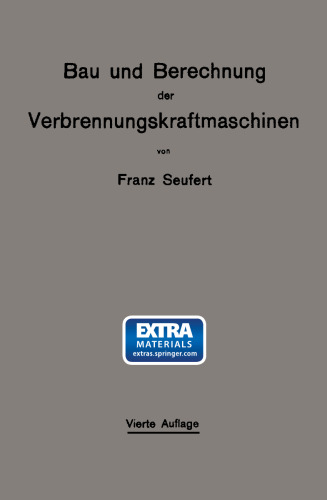 Bau und Berechnung der Verbrennungskraftmaschinen: Eine Einführung