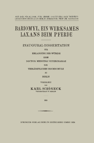 Bariomyl, Ein Wirksames Laxans beim Pferde: Inaugural-Dissertation