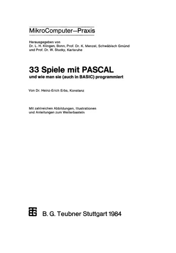33 Spiele mit PASCAL und wie man sie (auch in BASIC) programmiert