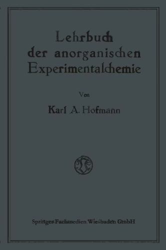 Lehrbuch der anorganischen Experimentalchemie