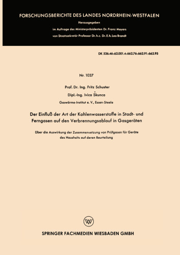 Der Einfluß der Art der Kohlenwasserstoffe in Stadt- und Ferngasen auf den Verbrennungsablauf in Gasgeräten