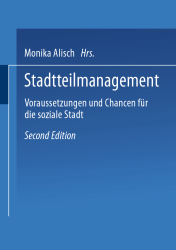 Stadtteilmanagement: Voraussetzungen und Chance für die soziale Stadt