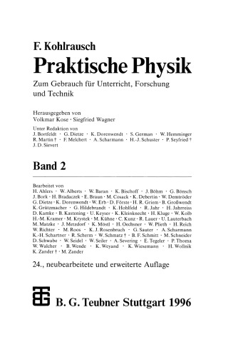 Praktische Physik: Zum Gebrauch für Unterricht, Forschung und Technik Band 2