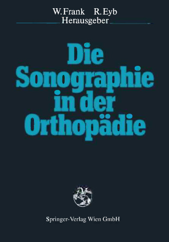 Die Sonographie in der Orthopädie