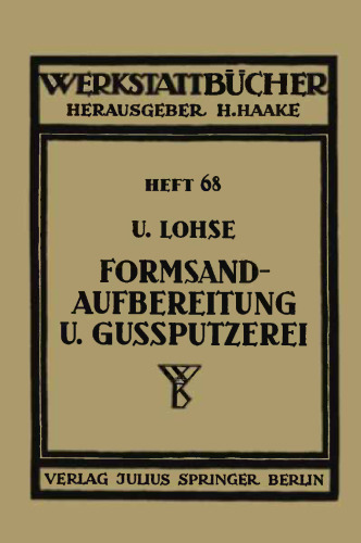 Formsandaufbereitung und Gußputzerei