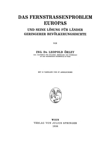 Das Fernstrassenproblem Europas: Und seine Lösung für Länder geringerer Bevölkerungsdichte