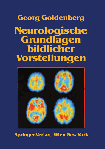 Neurologische Grundlagen bildlicher Vorstellungen