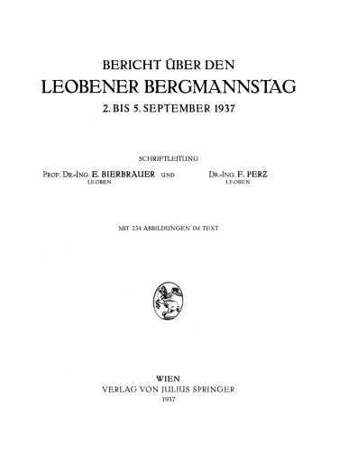 Bericht über den Leobener Bergmannstag: 2. bis 5. September 1937