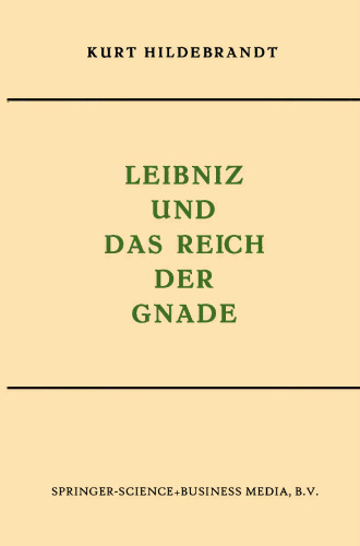Leibniz und das Reich der Gnade