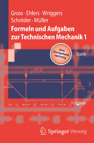 Formeln und Aufgaben zur Technischen Mechanik 1: Statik