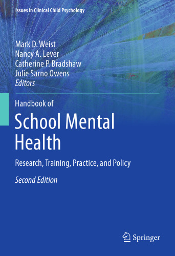 Handbook of School Mental Health: Research, Training, Practice, and Policy