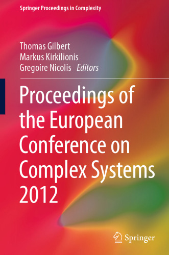 Proceedings of the European Conference on Complex Systems 2012