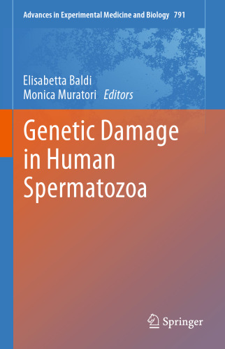 Genetic Damage in Human Spermatozoa