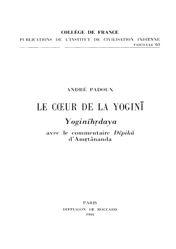 Le cœur de la yoginī : Yoginīhṛdaya, avec le commentaire Dīpikā d'Amṛtānanda