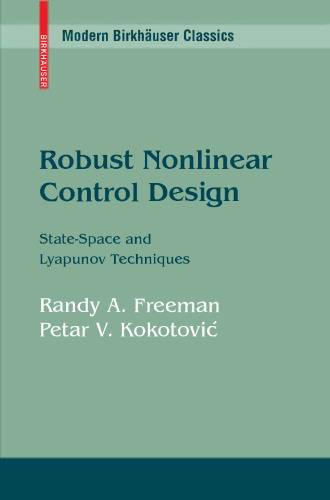 Robust Nonlinear Control Design: State-Space and Lyapunov Techniques