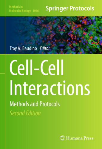 Cell-Cell Interactions: Methods and Protocols