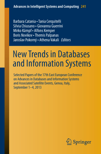 New Trends in Databases and Information Systems: 17th East European Conference on Advances in Databases and Information Systems