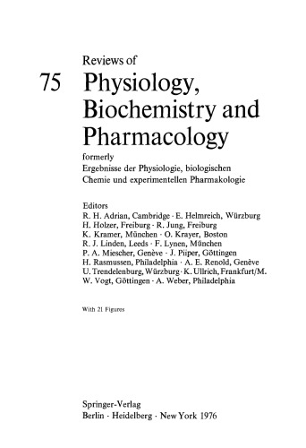 Reviews of Physiology, Biochemistry and Pharmacology, Volume 75