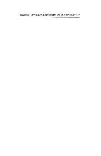 Reviews of Physiology, Biochemistry and Pharmacology, Volume 139