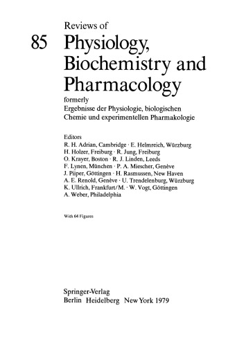Reviews of Physiology, Biochemistry and Pharmacology, Volume 85