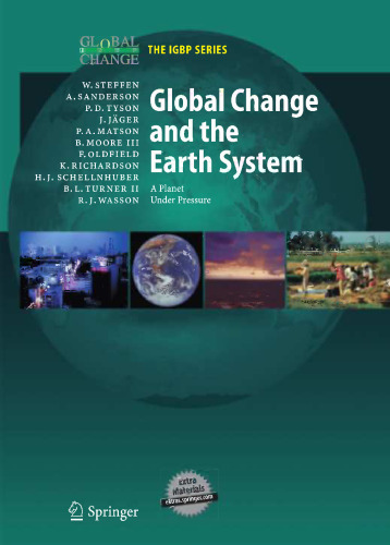 Global Change and the Earth System: A Planet Under Pressure
