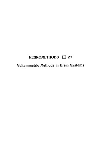Voltammetric Methods in Brain Systems