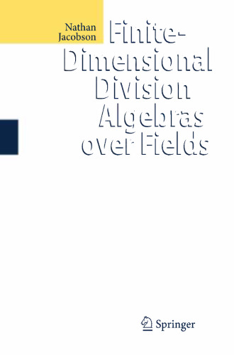 Finite-Dimensional Division Algebras over Fields