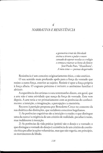 Narrativa e resistência IN Literatura e resistência São Paulo - Cia das Letras 2002 pp. 118-135