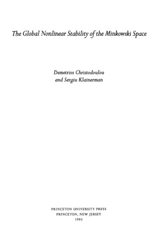 The Global Nonlinear Stability of the Minkowski Space