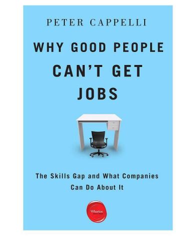 Why good people can't get jobs: the skills gap and what companies can do about it