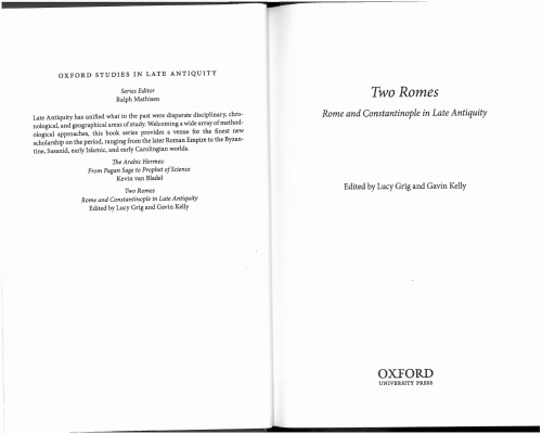 Two Romes: Rome and Constantinople in Late Antiquity