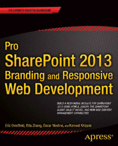 Pro SharePoint 2013 Branding and Responsive Web Development