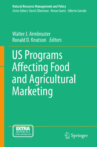 US Programs Affecting Food and Agricultural Marketing