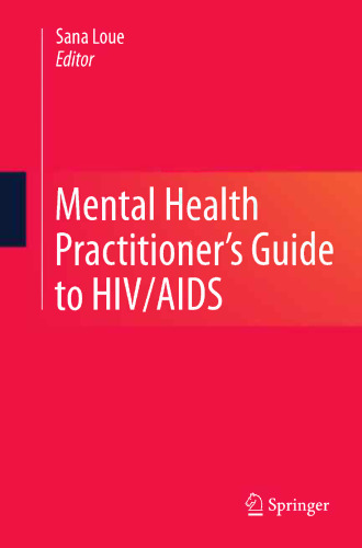 Mental Health Practitioner's Guide to HIV/AIDS