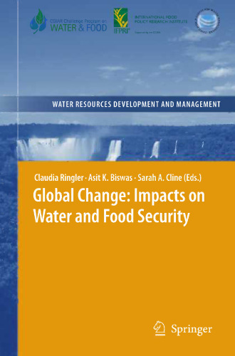 Global Change: Impacts on Water and food Security