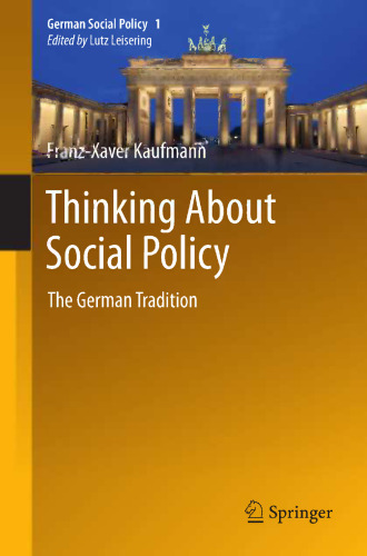 Thinking About Social Policy: The German Tradition