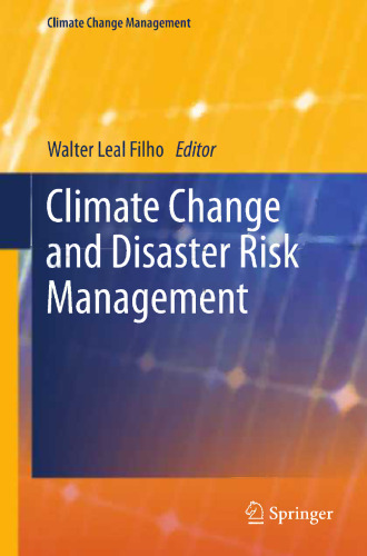 Climate Change and Disaster Risk Management