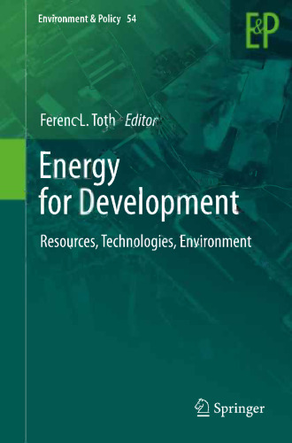 Energy for Development: Resources, Technologies, Environment